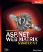 Microsoft ASP. NET Web Matrix Starter Kit