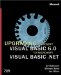 Upgrading Microsoft Visual Basic 6.0to Microsoft Visual Basic  .NET
