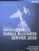 Microsoft Windows Small Business Server 2003 Administrator's Companion