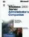 Microsoft Windows 2000 Server Administrator's Companion, Vol. 1