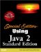 Special Edition Using Java 2 Standard Edition