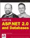 Beginning ASP. NET 2.0 and Databases