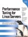 Performance Tuning for Linux Servers 