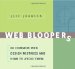 Web Bloopers. 60 Common Web Design Mistakes and How to Avoid Them