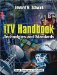 ITV Handbook. Technologies and Standards