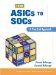 From ASICs to SOCs. A Practical Approach