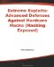 Extreme Exploits. Advanced Defenses Against Hardcore Hacks