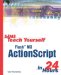 Sams Teach Yourself Flash MX ActionScript in 24 Hours
