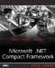Microsoft.NET Compact Framework Kick Start